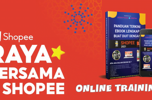 Kelas Online Shopee Murah & Lengkap Percuma 2 Ebook
